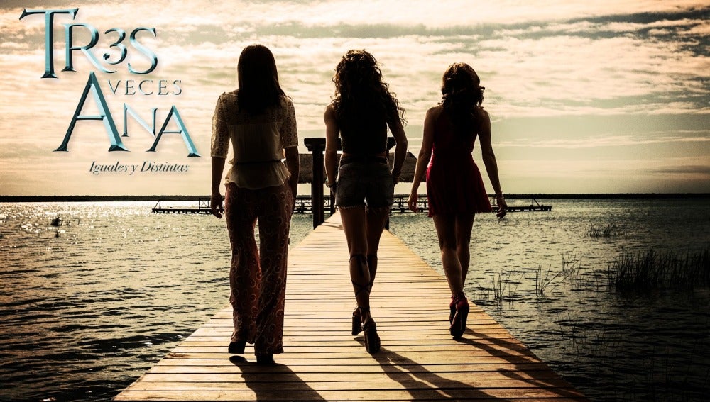 Tres veces Ana