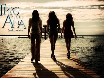 Tres veces Ana Tres veces Ana