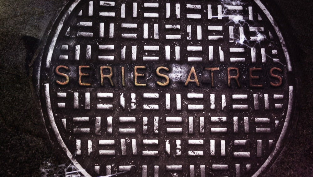 Series a tres