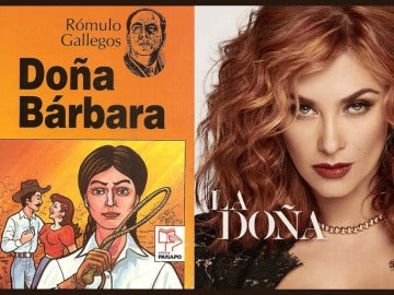 'La Doña', una telenovela basada en Doña Bárbara de Rómulo Gallegos