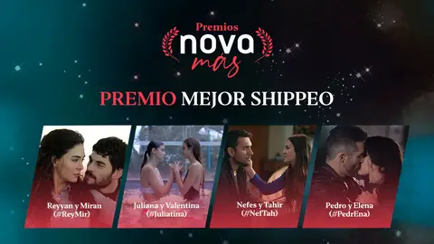 Premio al mejor shippeo del 2020 Premios Nova Más