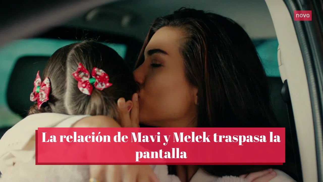 La relaci&oacute;n de Mavi y Melek traspasa la pantalla