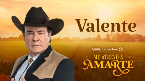 Valente, ¿víctima o verdugo de Me atrevo a amarte? Valente, ¿víctima o verdugo de Me atrevo a amarte?