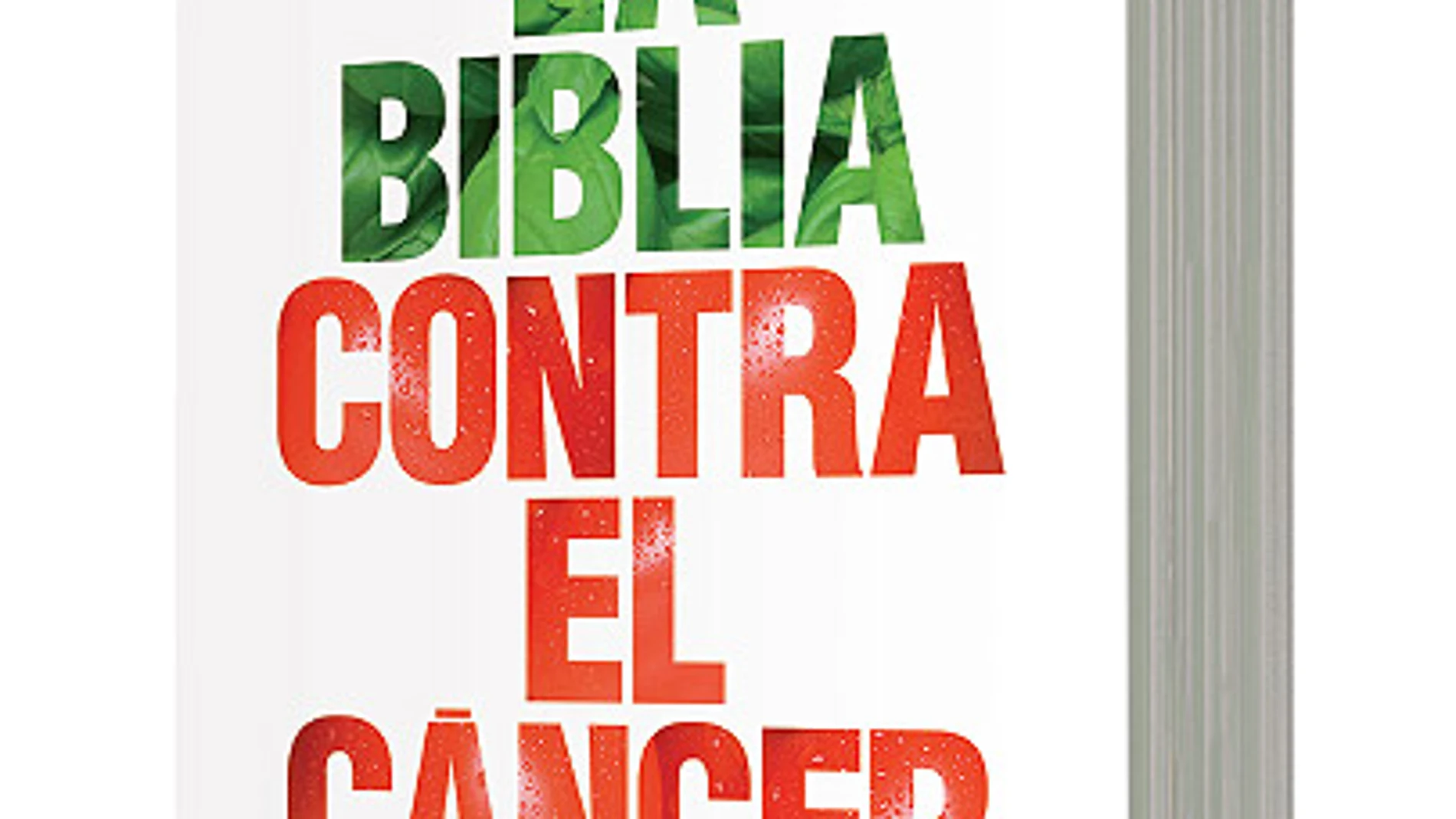 La biblia contra el cáncer