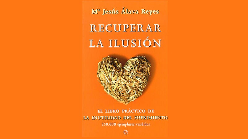 Recuperar la ilusión