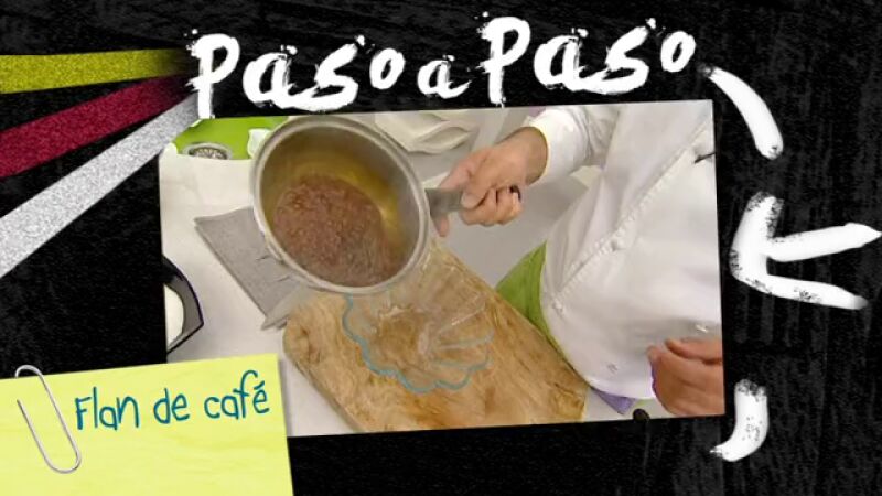 Paso a paso: Flan de Café