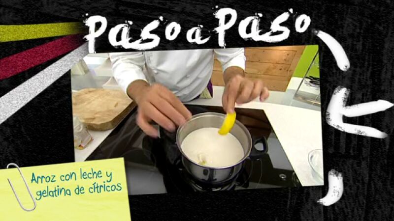Paso a paso: Arroz con leche y gelatina de cítricos