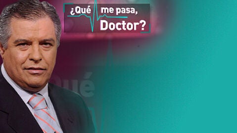 &iquest;Que me pasa doctor?