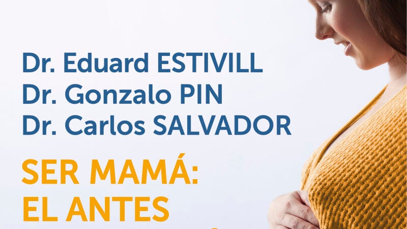 Ser mamá: el antes y el después