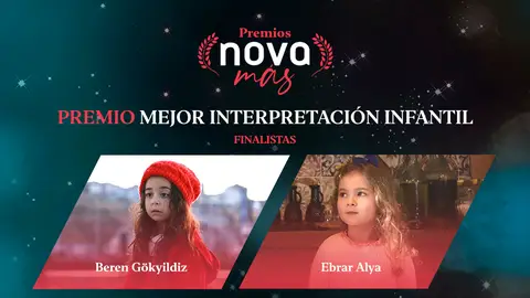 Mejor interpretación infantil finalistas Premios Nova Más