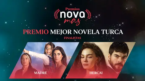 Mejor turca finalistas Premios Nova Más