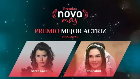Mejor actriz finalistas Premios Nova Más