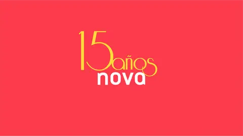 15 Años Nova 15 Años Nova