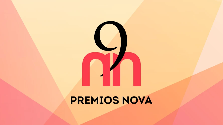 La tercera edición de los Premios de Nova ya están en marcha. 'Las Nueve de Nova' Las Nueve de Nova