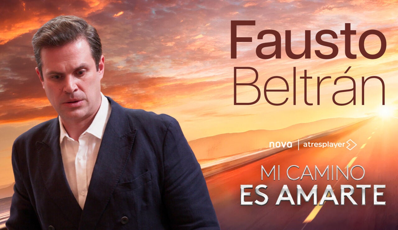 Fausto Beltr&aacute;n ver&aacute; peligrar su matrimonio y su papel como padre con la aparici&oacute;n de Memo