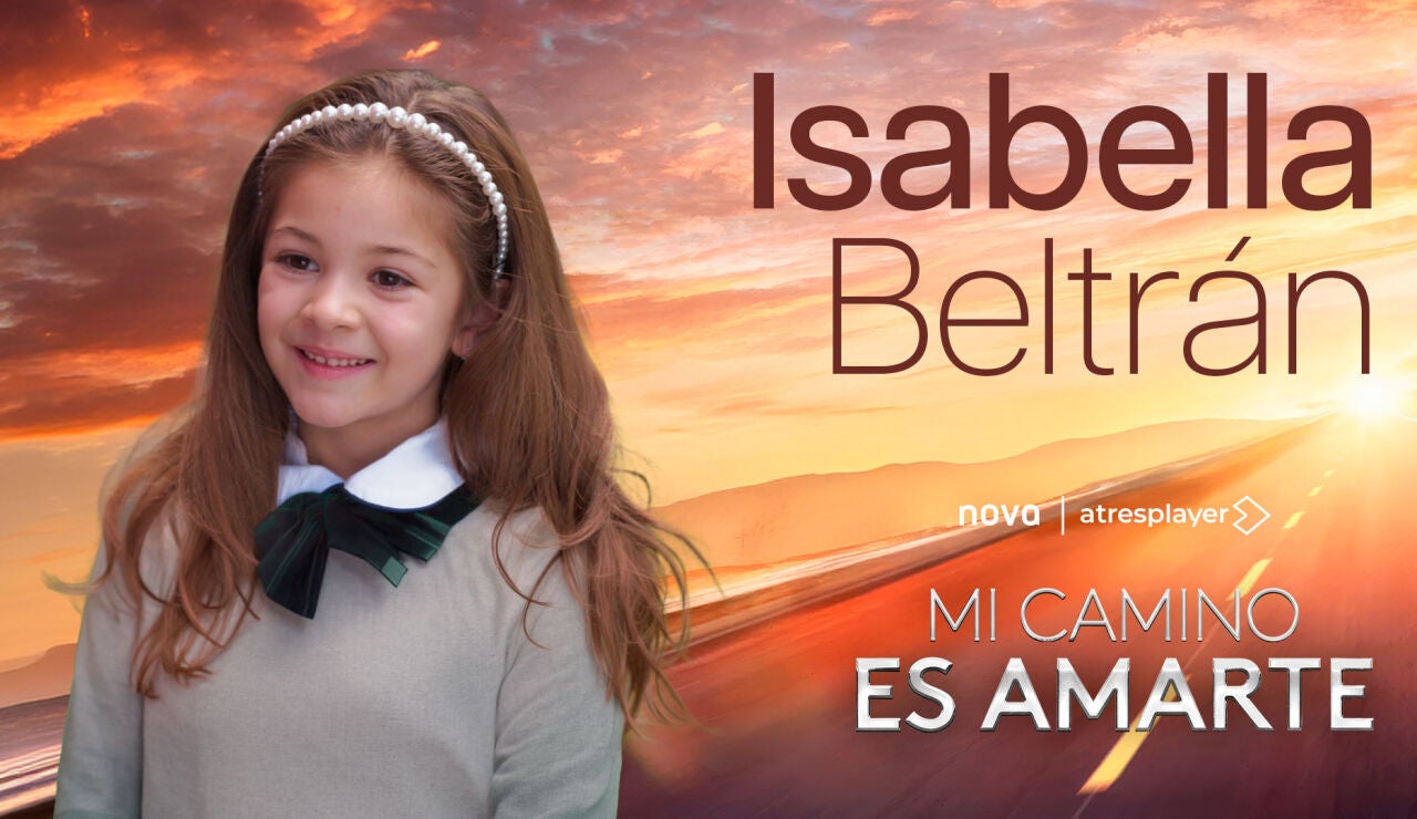 Isabella, la peque&ntilde;a de Mi camino es amarte, cambiar&aacute; las vidas de Memo y Daniela